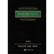 TRATADO DE DOCTRINA Y JURISPRUDENCIA DE DERECHO PENAL